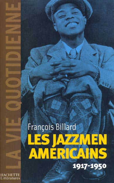 Les jazzmen 1917-1950