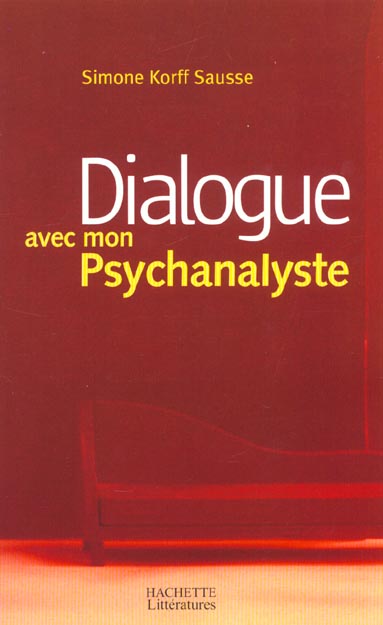 Dialogue avec mon psychanalyste