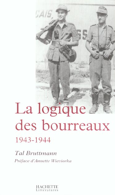 La logique des bourreaux