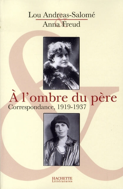 à l'ombre du père ; correspondance, 1919-1937