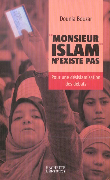 Monsieur islam n'existe pas