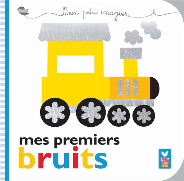 Mes premiers bruits