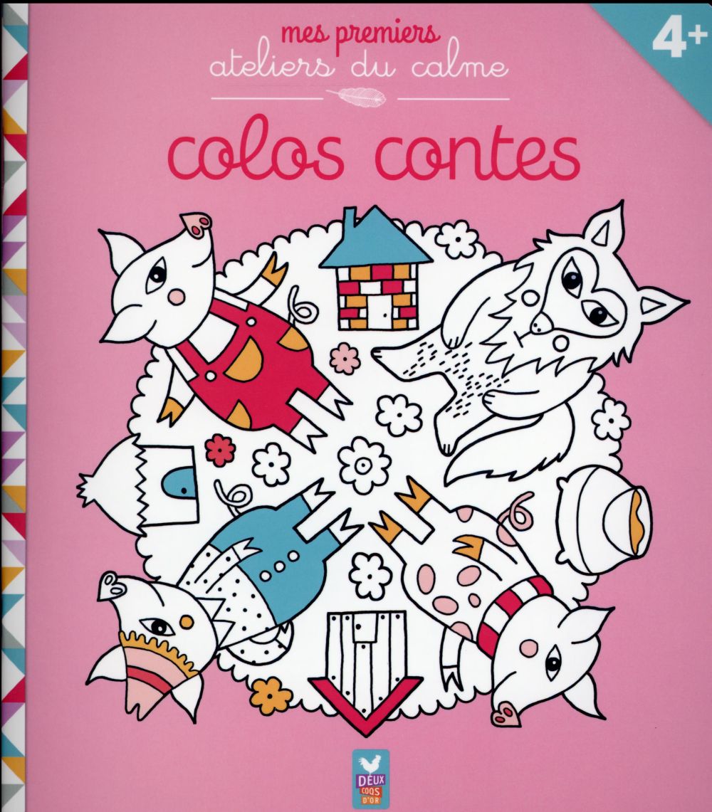 Mes premiers ateliers du calme ; colos contes