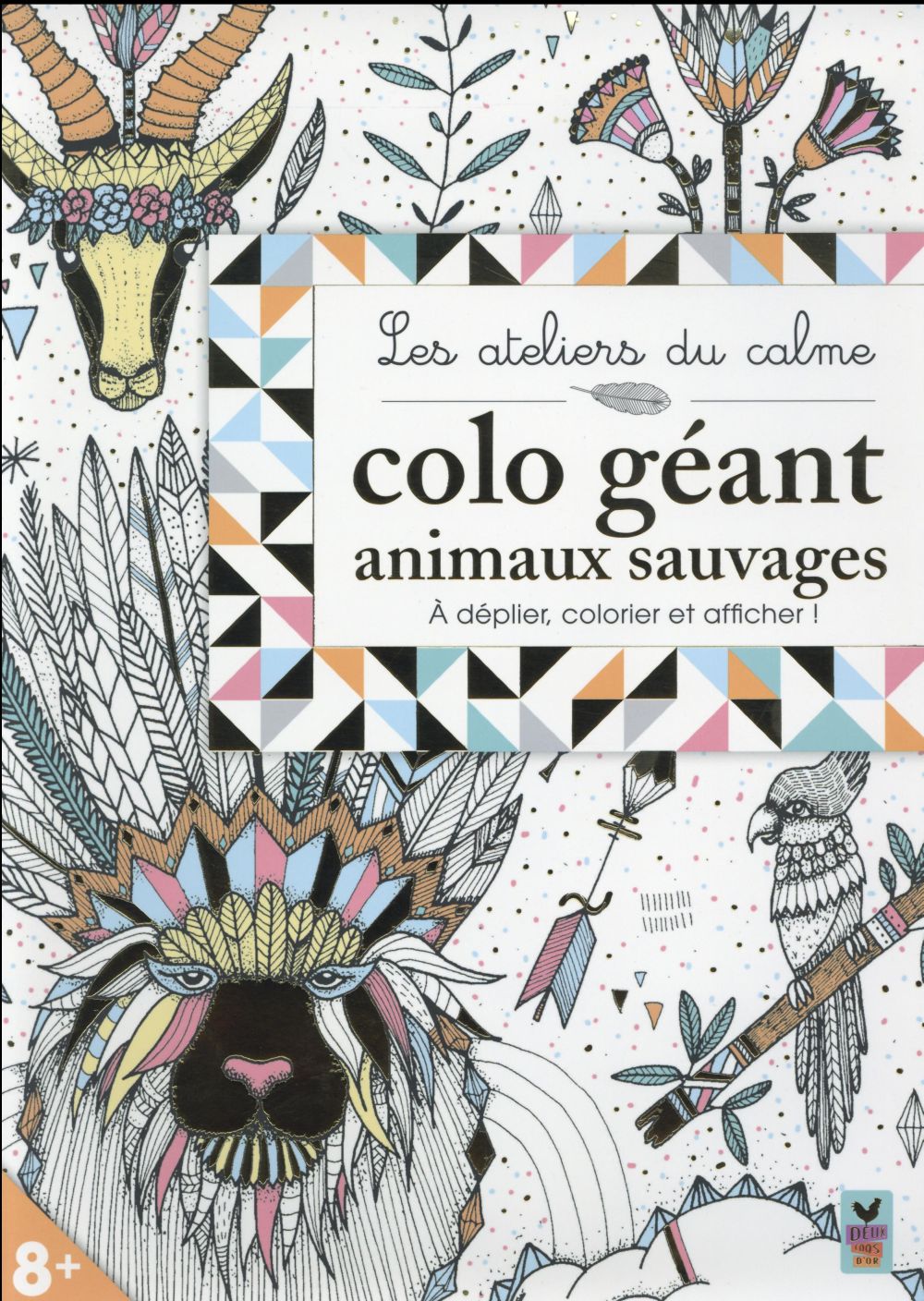 Les ateliers du calme : colo géant ; animaux sauvages