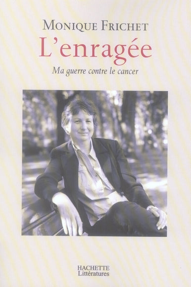 L'enragée