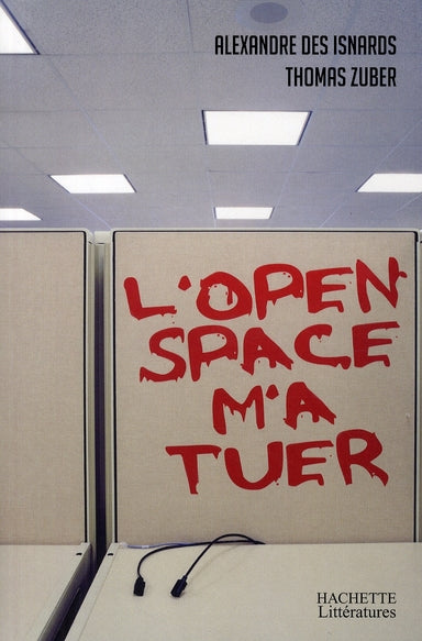 L'open space m'a tuer