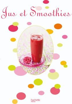 Jus et smoothies