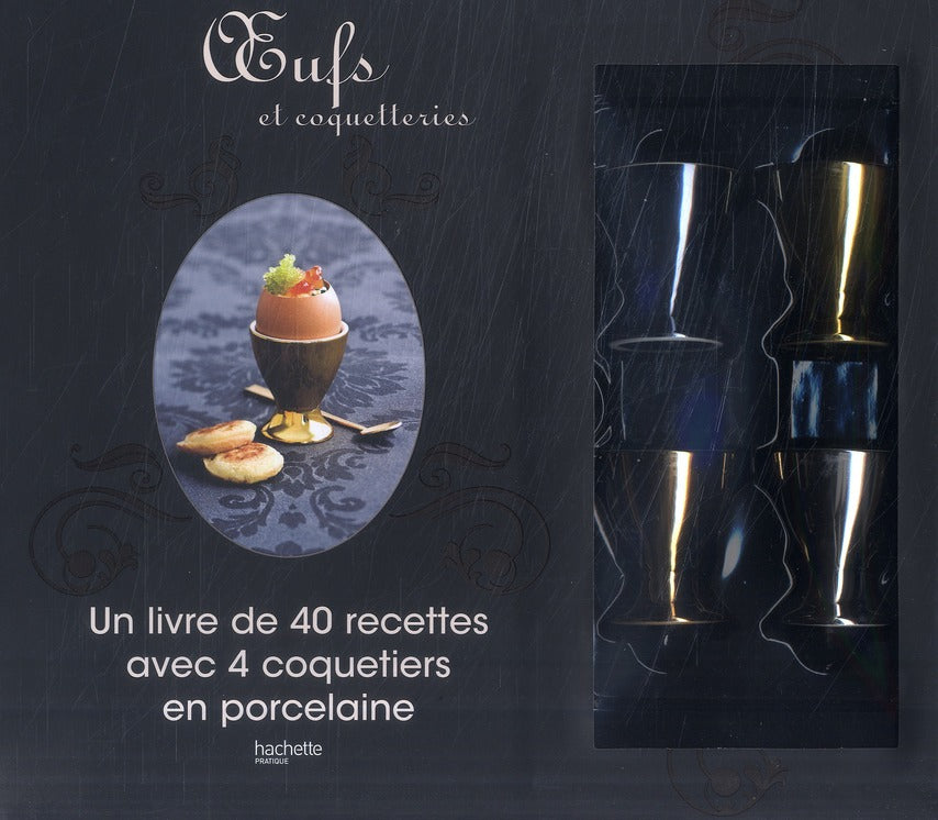 Oeufs et coquetteries