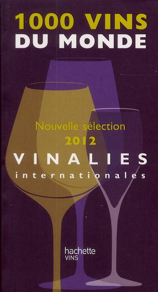 1000 vins du monde (édition 2012)