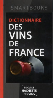 Dictionnaire des vins de France