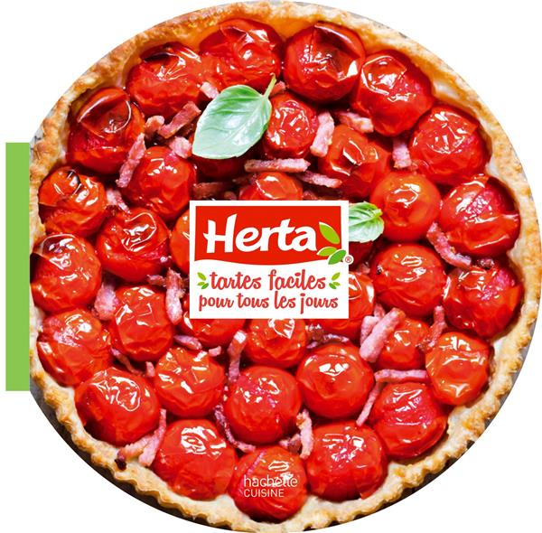 Herta ; tartes faciles pour tous les jours