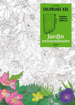 Art-thérapie : coloriage XXL ; jardin extraordinaire