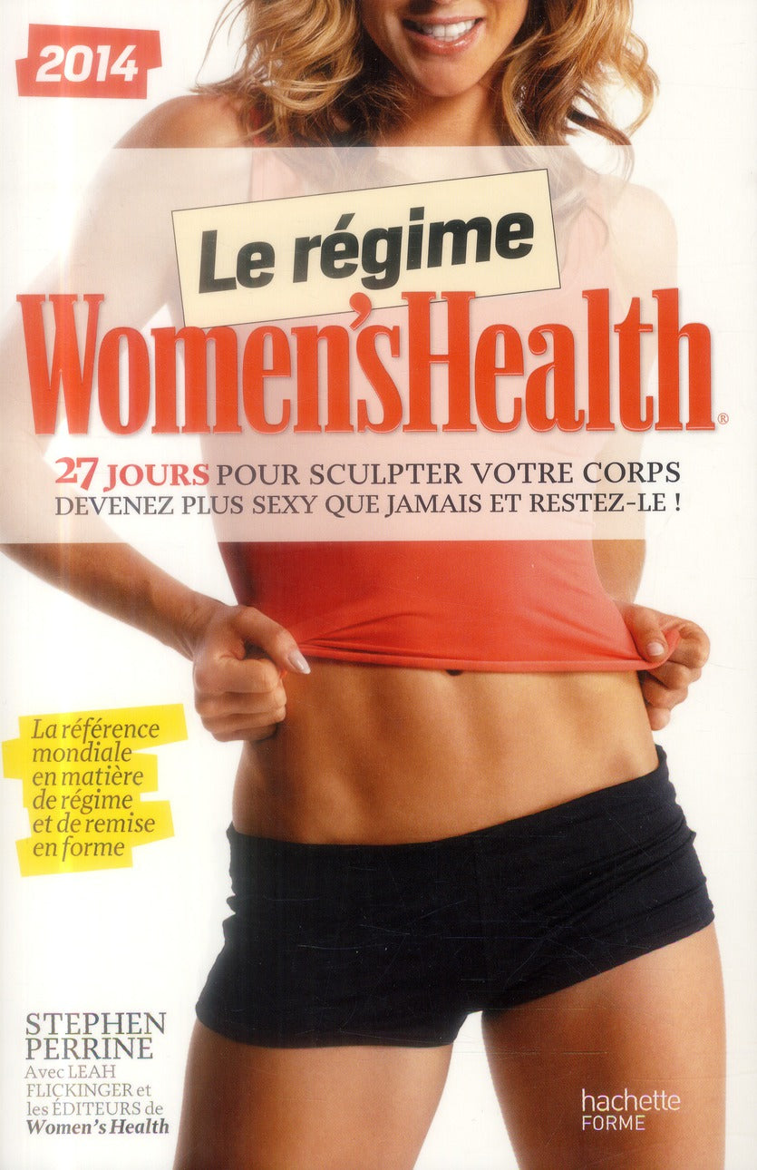 Le régime Women's Health ; 27 jours pour sculpter votre corps