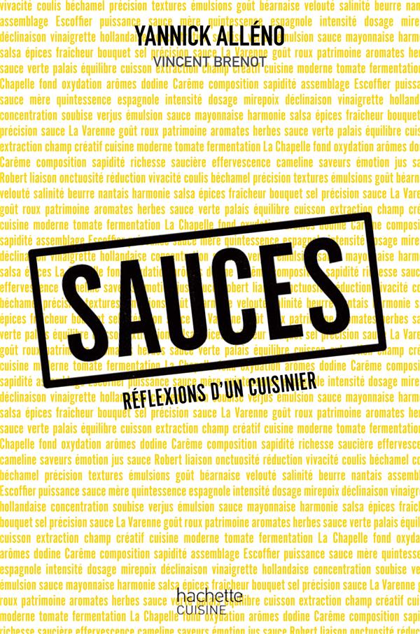 Sauces ; reflexions d'un cuisinier