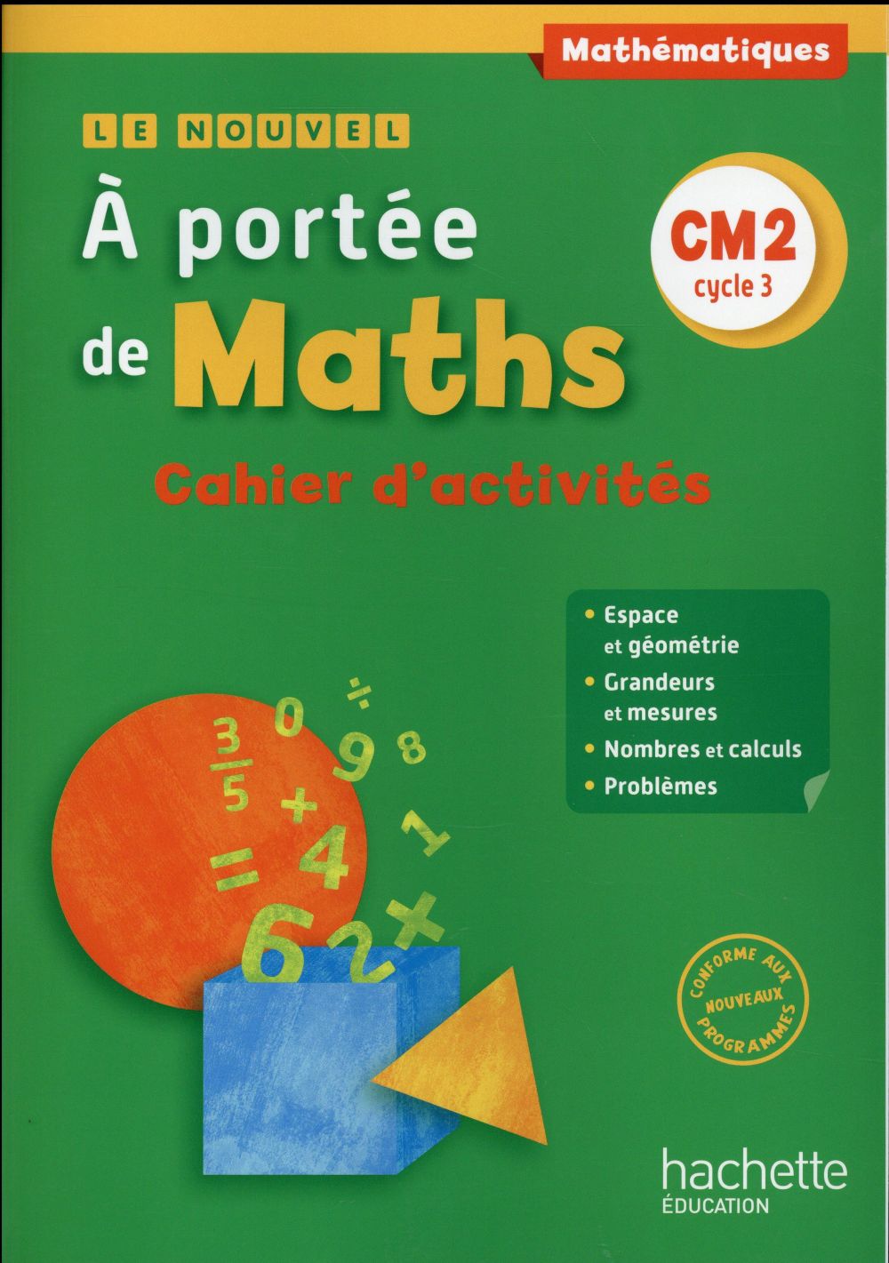 À portée de maths : CM2 ; cahier d'activités (édition 2016)