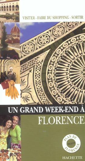Un grand week-end : Florence