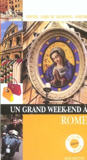 Un grand week-end : Rome