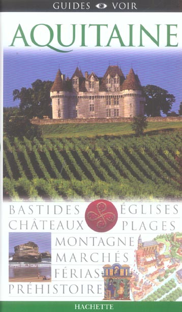 Guides voir : Aquitaine