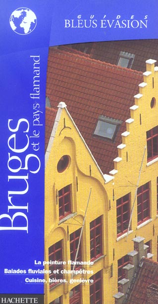 Bruges et le pays flamand