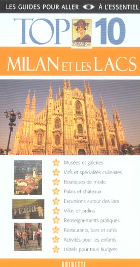 TOP 10 : Milan et les lacs
