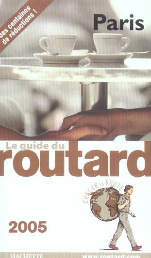 Guide du Routard : PARIS 2005 (édition 2005)