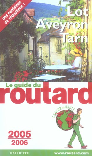 Guide du Routard : lot, aveyron, tarn (édition 2005/2006)