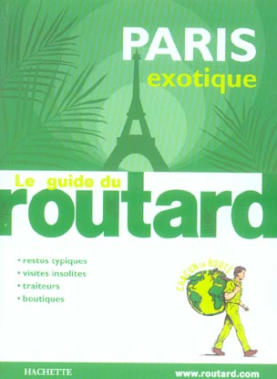 Guide du Routard : paris exotique (édition 2005/2006)