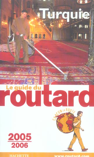 Guide du Routard : TURQUIE (édition 2005/2006)