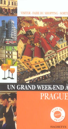 Un grand week-end : Prague