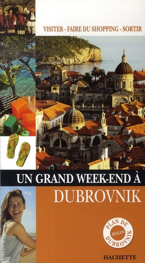 Un grand week-end : Dubrovnik