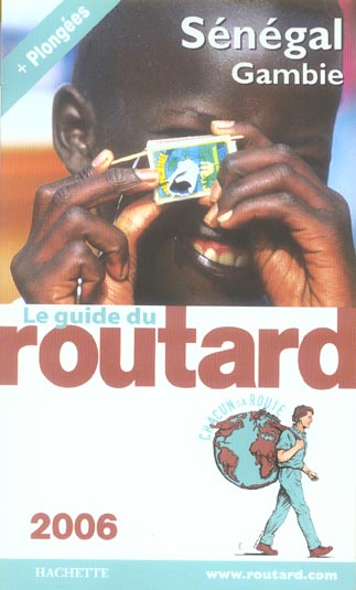Guide du Routard : senegal et gambie (édition 2006)