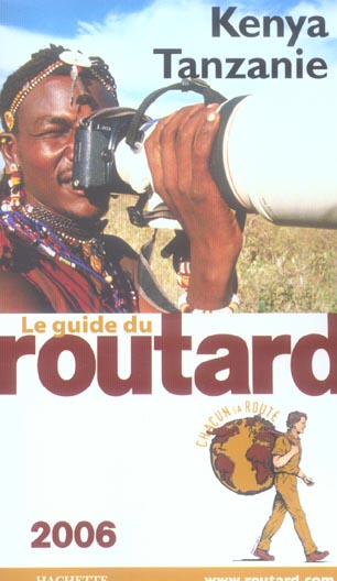 Guide du Routard : KENYA TANZANIE (édition 2006)