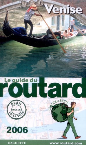 Guide du Routard : venise (édition 2006)