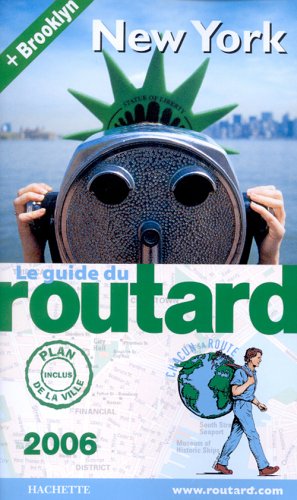 Guide du Routard : new york (édition 2006)