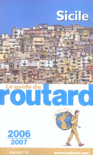 Guide du Routard : sicile (edition 2006-2007) (édition 2006/2007)