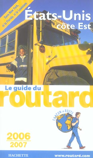 Guide du Routard : ETATS-UNIS, COTE EST (EDITION 2006-2007)