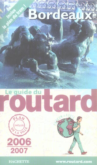 Guide du Routard : bordeaux (edition 2006-2007)