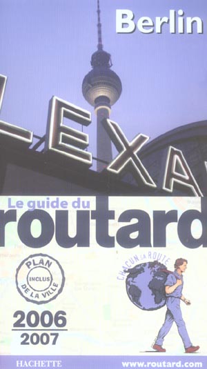 Guide du Routard : berlin (edition 2006-2007)