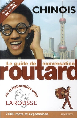 Le guide de conversation Routard : chinois