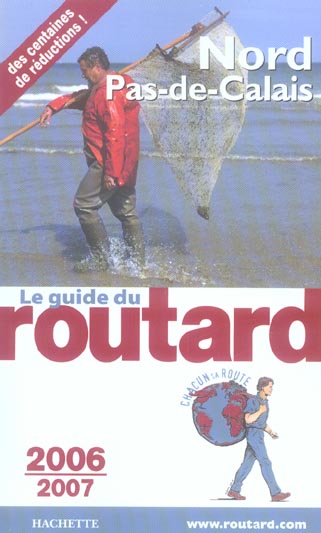 Guide du Routard : Nord-Pas-de-Calais (edition 2006-2007)