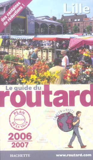 Guide du Routard : lille (edition 2006-2007)