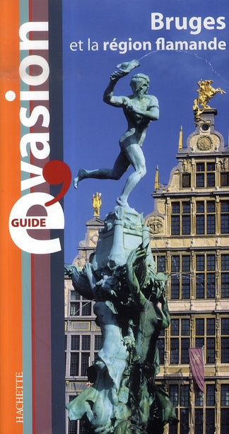 Guide évasion : bruges et la région flamande