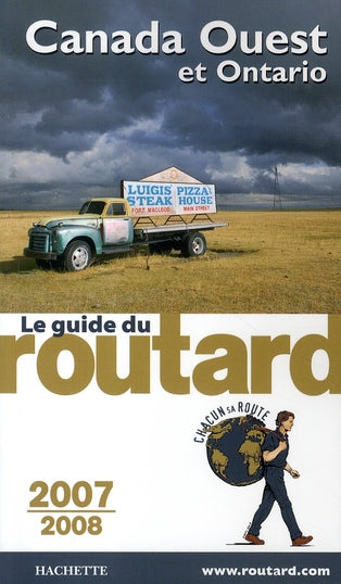 Guide du Routard : canada ouest et ontario (édition 2007/2008)