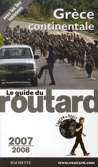Guide du Routard : grèce continentale (édition 2007-2008)