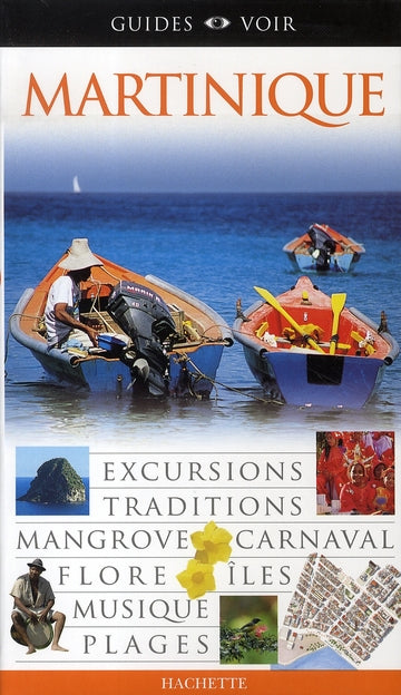 Guides voir : martinique
