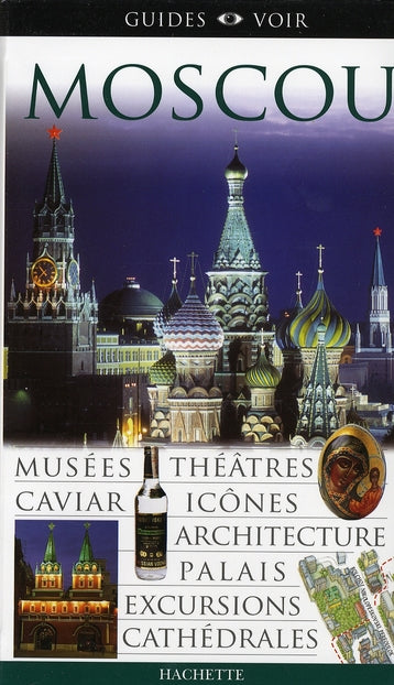 Guides voir : Moscou