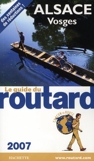 Guide du Routard : alsace, vosges (édition 2007)