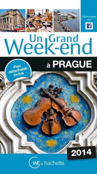Un grand week-end : à Prague (édition 2014)