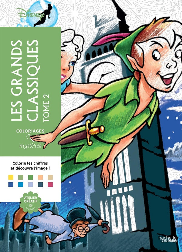 Art-thérapie ; Coloriages mystères : les grands classiques Disney Tome 2
