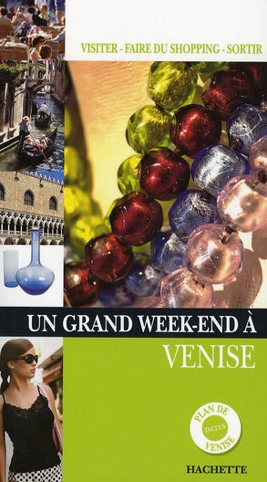 Un grand week-end : Venise